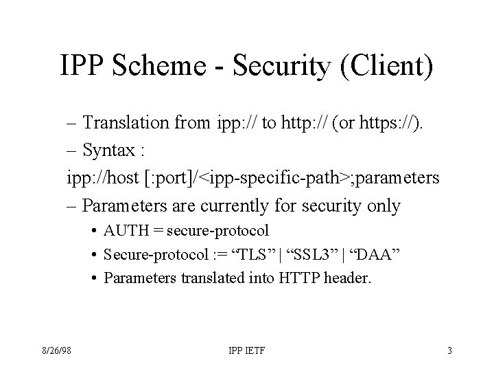 IPP Scheme - Security (Client) – Translation from ipp: // to http: // (or