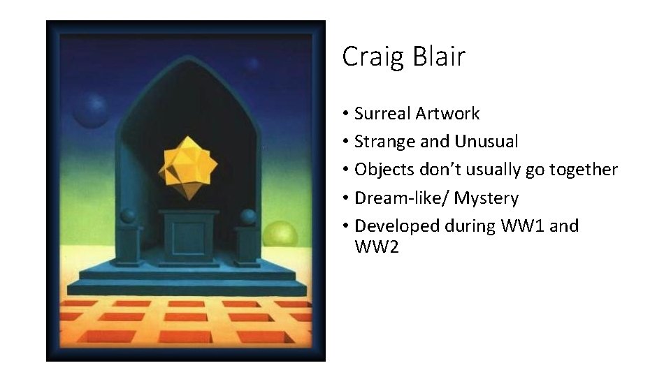 Craig Blair • Surreal Artwork • Strange and Unusual • Objects don’t usually go Craig Blair • Surreal Artwork • Strange and Unusual • Objects don’t usually go