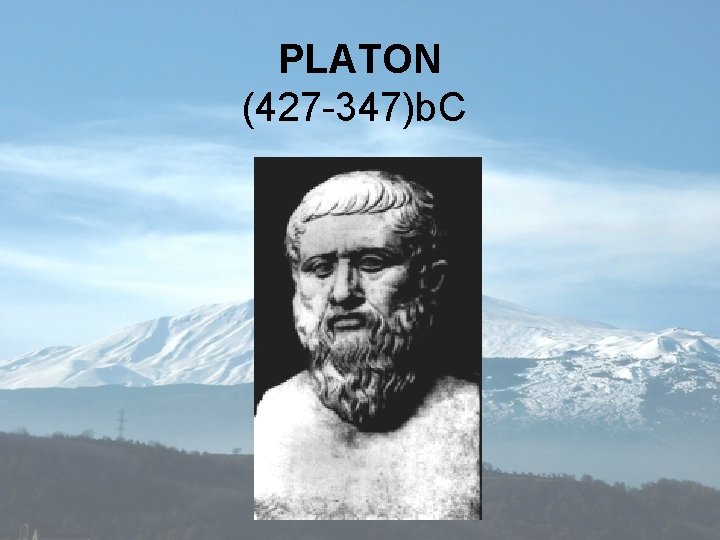 PLATON (427 -347)b. C 