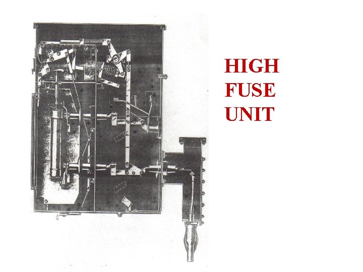 HIGH FUSE UNIT 