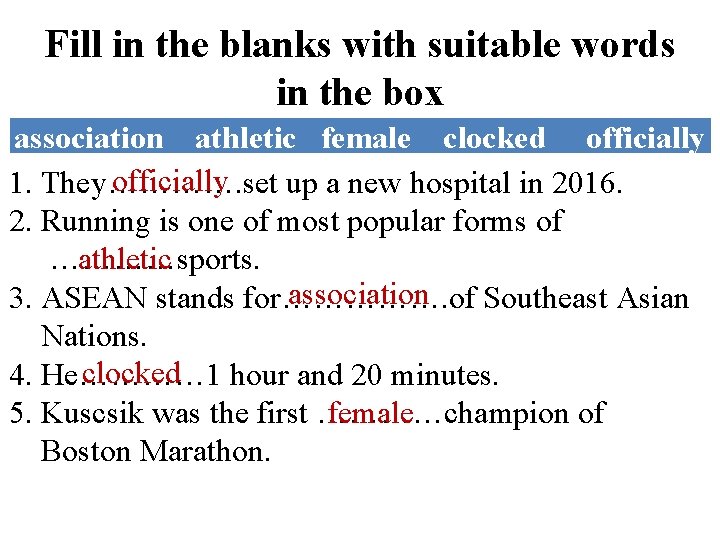 Fill in the blanks with suitable words in the box association athletic female clocked