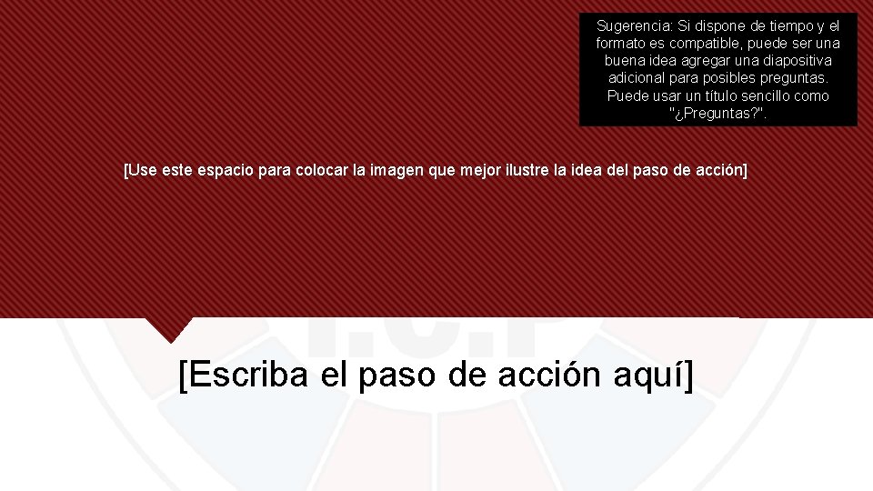 Sugerencia: Si dispone de tiempo y el formato es compatible, puede ser una buena