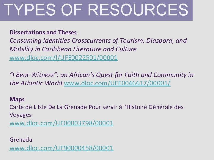 TYPES OF RESOURCES Dissertations and Theses Consuming Identities Crosscurrents of Tourism, Diaspora, and Mobility