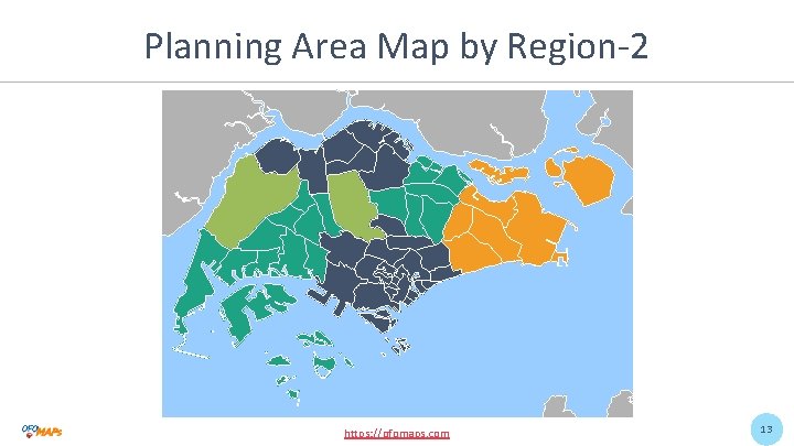 Planning Area Map by Region-2 https: //ofomaps. com 13 