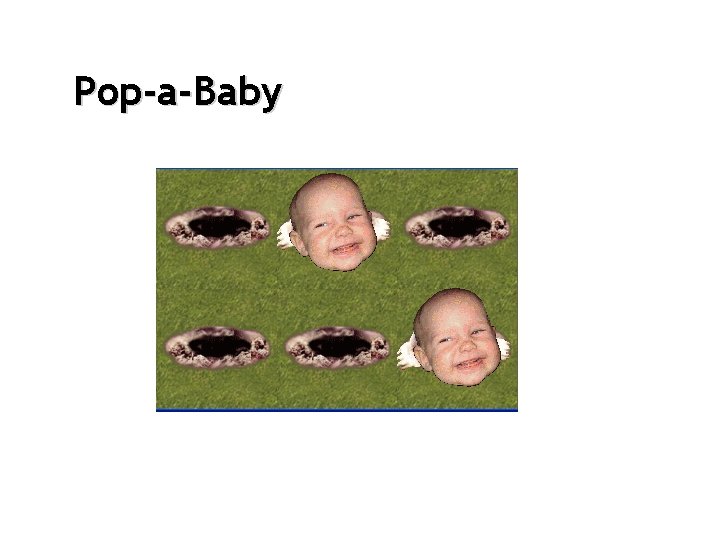 Pop-a-Baby 