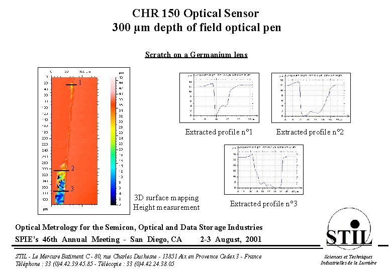 CHR 150 Optical Sensor 300 µm depth of field optical pen Scratch on a