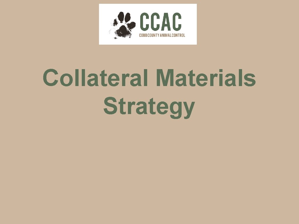 Collateral Materials Strategy 