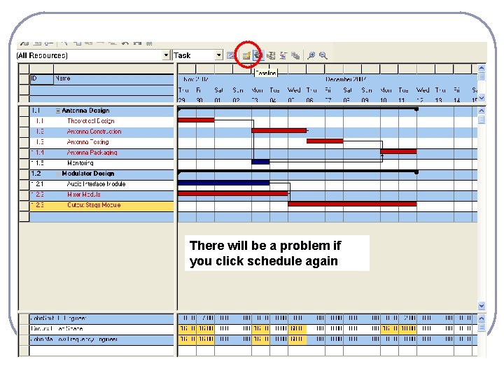 There will be a problem if you click schedule again There will be a problem if you click schedule again