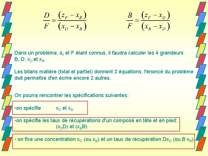 Dans un problème, z. F et F étant connus, il faudra calculer les 4