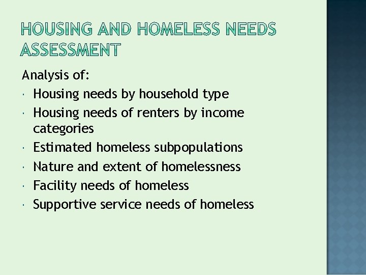 Analysis of: Housing needs by household type Housing needs of renters by income categories