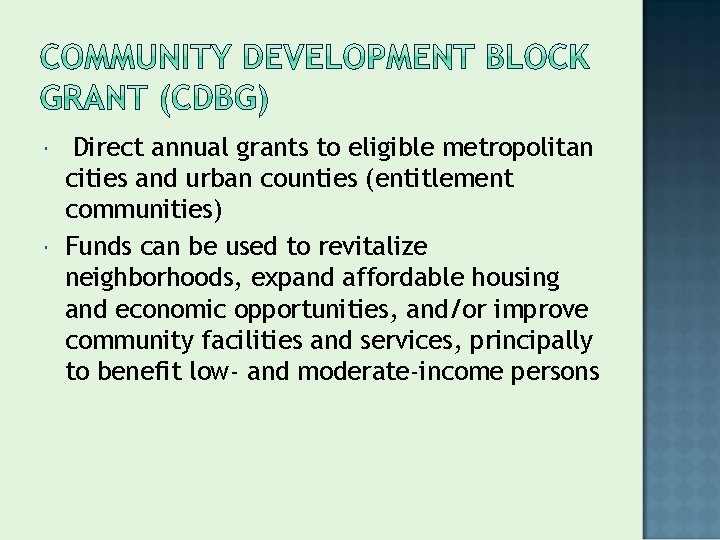  Direct annual grants to eligible metropolitan cities and urban counties (entitlement communities) Funds