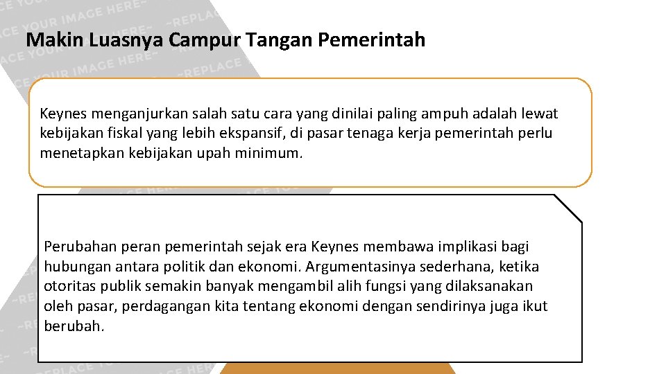 Makin Luasnya Campur Tangan Pemerintah Keynes menganjurkan salah satu cara yang dinilai paling ampuh