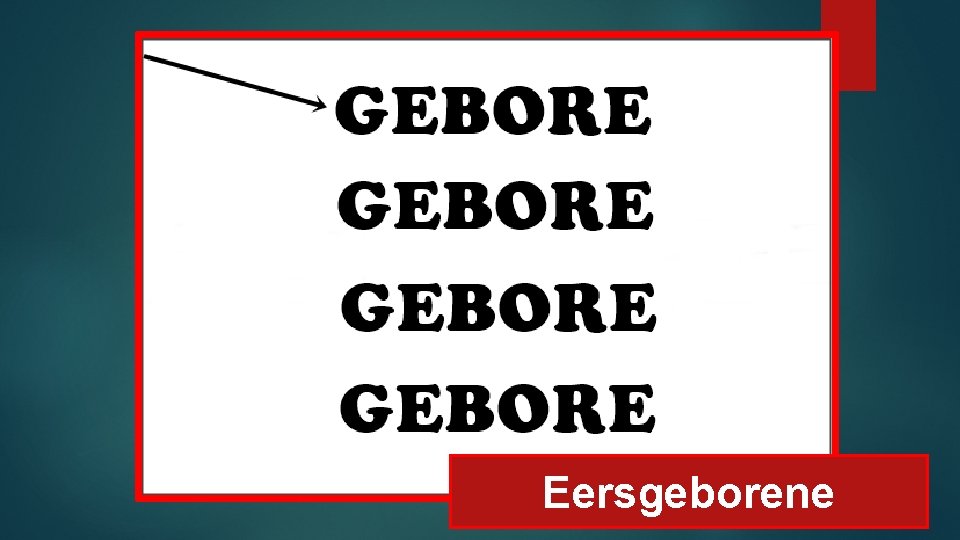 Eersgeborene 