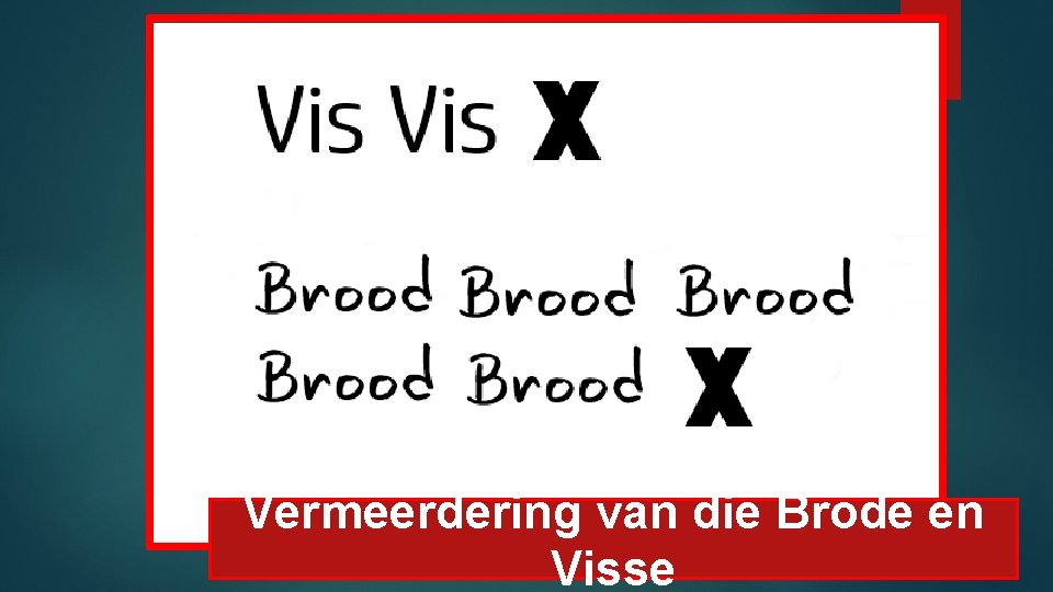 Vermeerdering van die Brode en Visse 