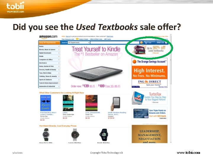 Did you see the Used Textbooks sale offer? 5/22/2021 Copyright Tobii Technology AB www.