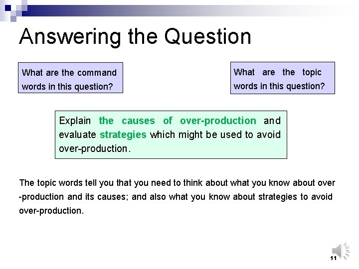 Answering the Question What are the command What are the topic words in this