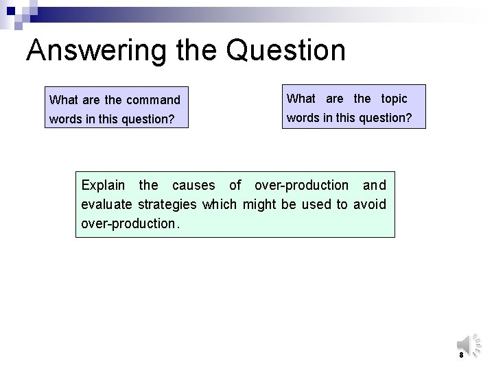 Answering the Question What are the command What are the topic words in this