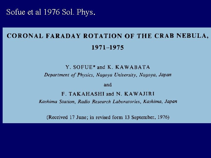 Sofue et al 1976 Sol. Phys . 
