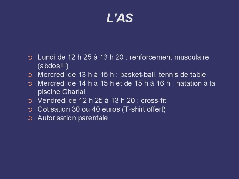 L'AS ➲ ➲ ➲ Lundi de 12 h 25 à 13 h 20 :