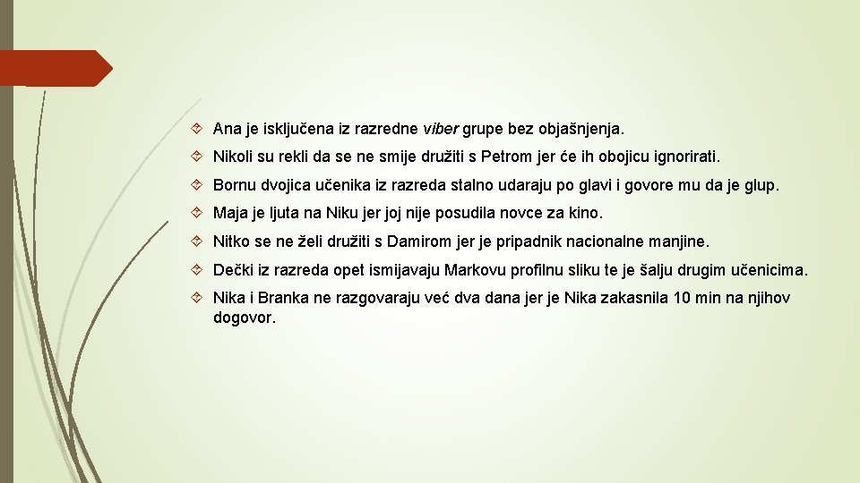  Ana je isključena iz razredne viber grupe bez objašnjenja. Nikoli su rekli da