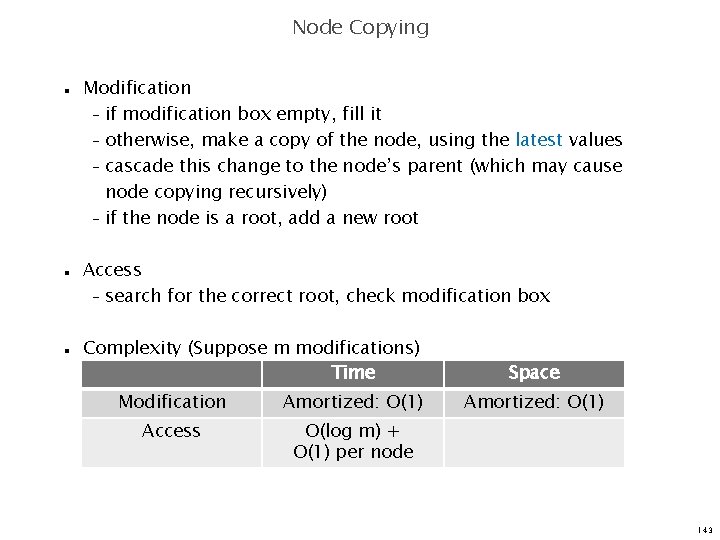 Node Copying n n n Modification – if modification box empty, fill it –