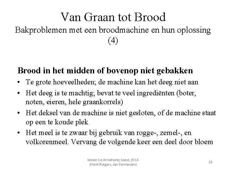 Van Graan tot Brood Bakproblemen met een broodmachine en hun oplossing (4) Brood in