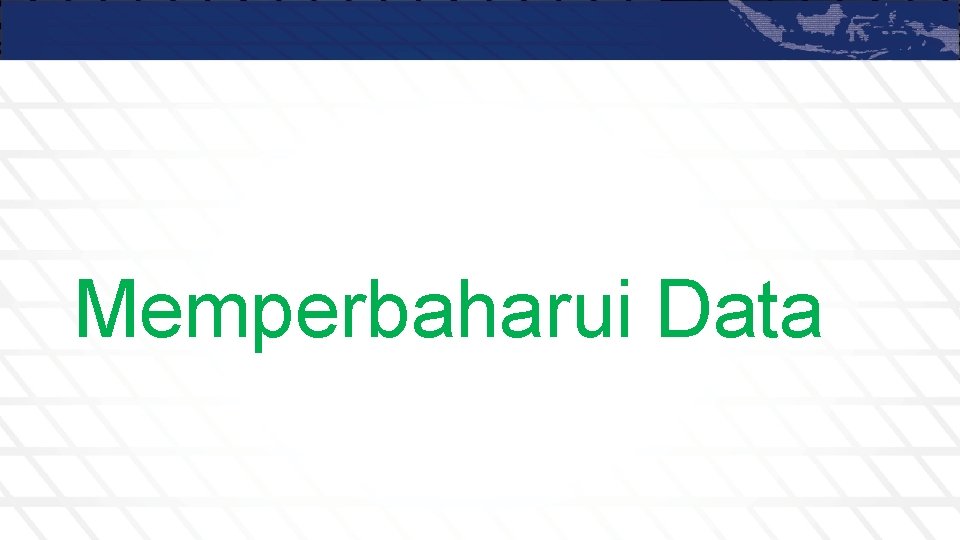 Memperbaharui Data 