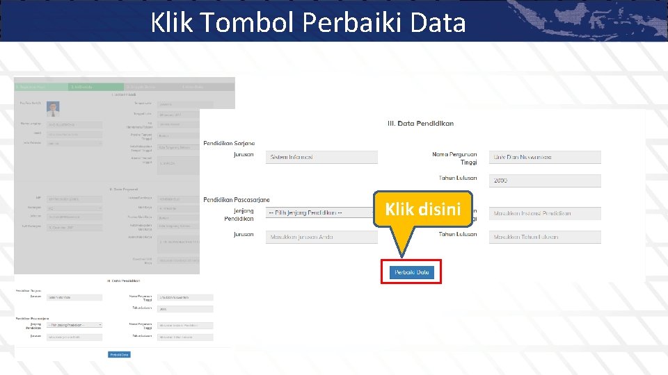 Klik Tombol Perbaiki Data Klik disini 