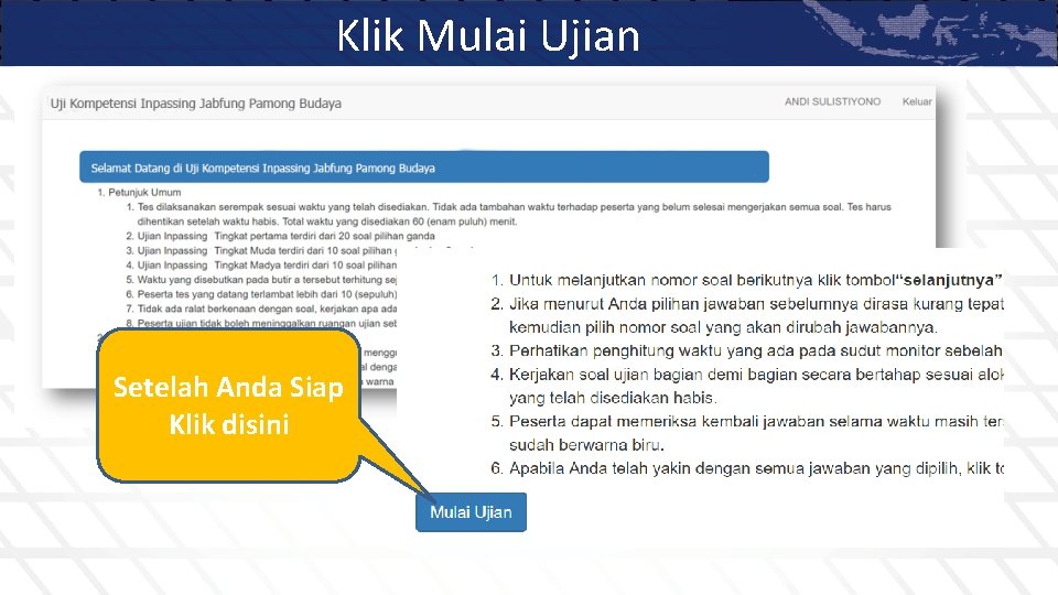 Klik Mulai Ujian Setelah Anda Siap Klik disini 