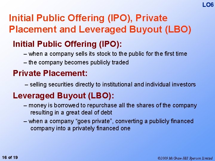 LO 6 Initial Public Offering (IPO), Private Placement and Leveraged Buyout (LBO) Initial Public