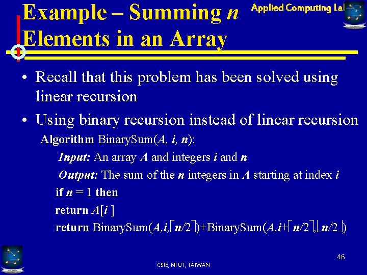 Example – Summing n Elements in an Array Applied Computing Lab • Recall that