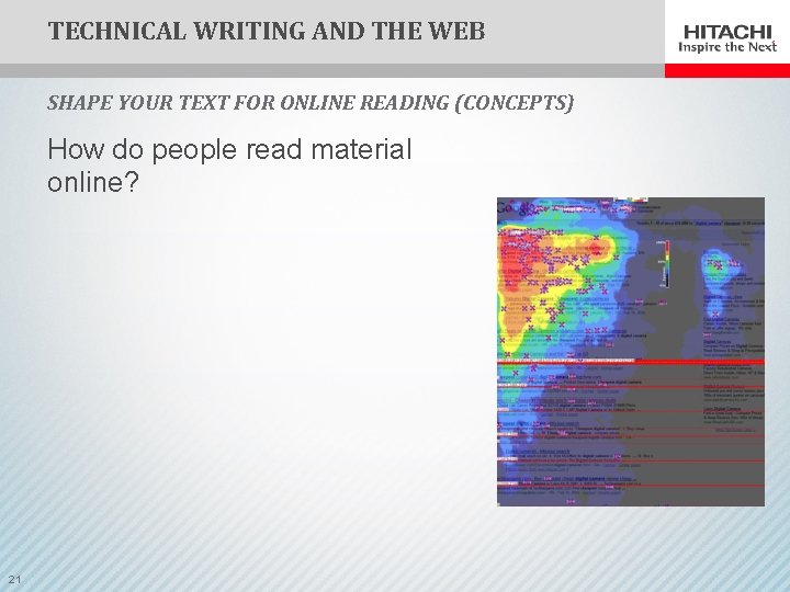 TECHNICAL WRITING AND THE WEB SHAPE YOUR TEXT FOR ONLINE READING (CONCEPTS) How do