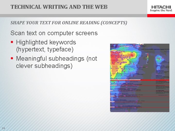 TECHNICAL WRITING AND THE WEB SHAPE YOUR TEXT FOR ONLINE READING (CONCEPTS) Scan text