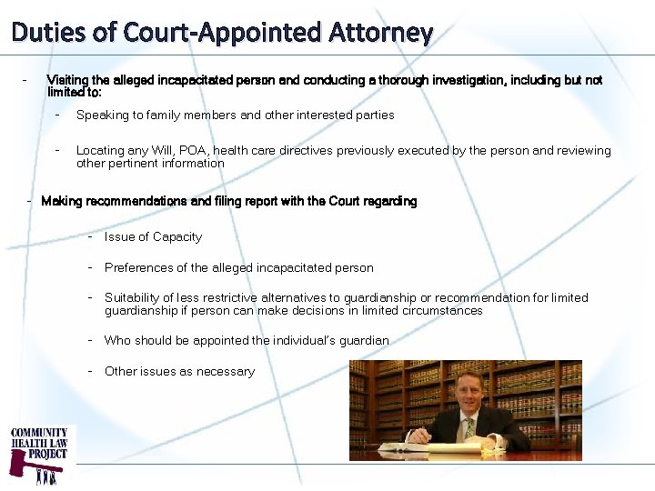 Duties of Court-Appointed Attorney - Visiting the alleged incapacitated person and conducting a thorough