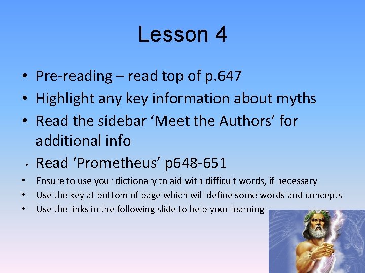 Lesson 4 • Pre-reading – read top of p. 647 • Highlight any key