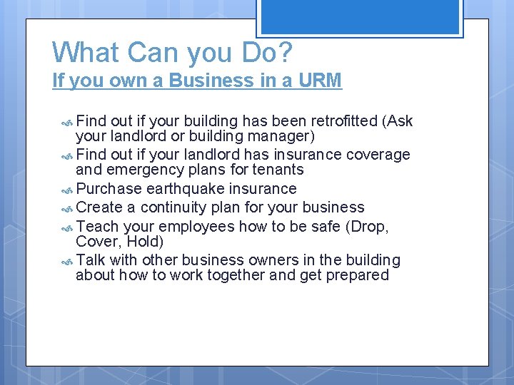 What Can you Do? If you own a Business in a URM Find out