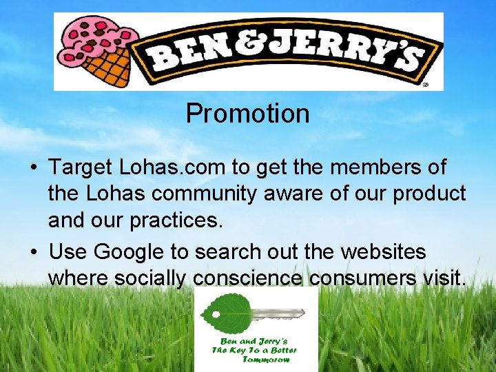 Promotion • Target Lohas. com to get the members of the Lohas community aware