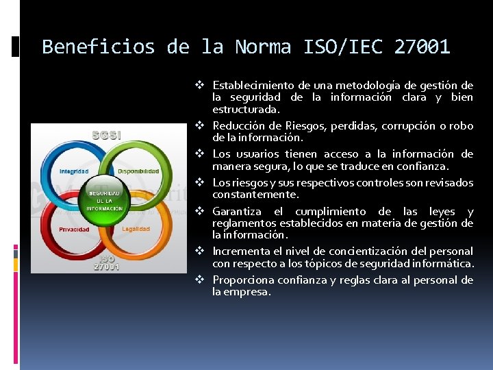 Beneficios de la Norma ISO/IEC 27001 v Establecimiento de una metodología de gestión de