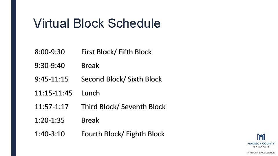 Virtual Block Schedule 