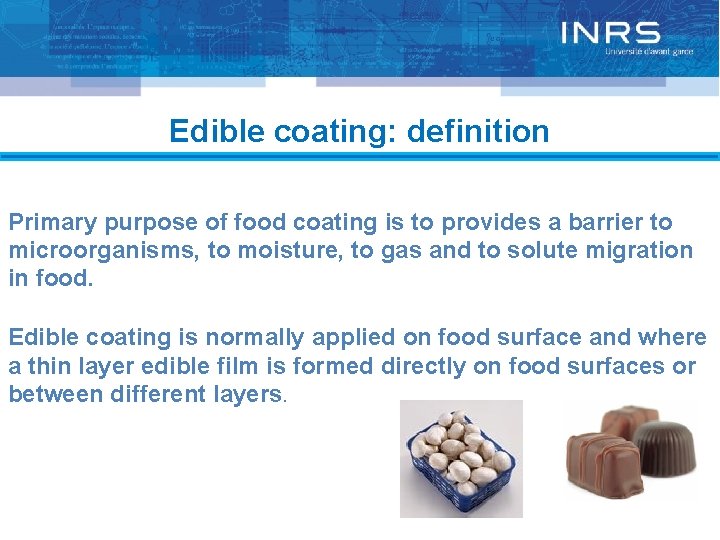 Development of active edible coating and biodegradable packaging