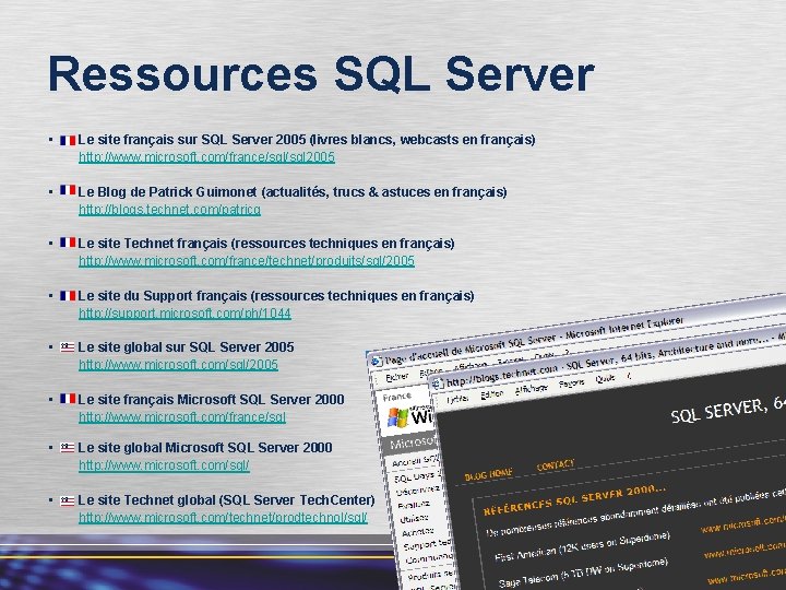 Ressources SQL Server • Le site français sur SQL Server 2005 (livres blancs, webcasts