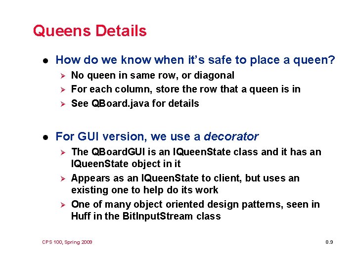 Queens Details l How do we know when it’s safe to place a queen?