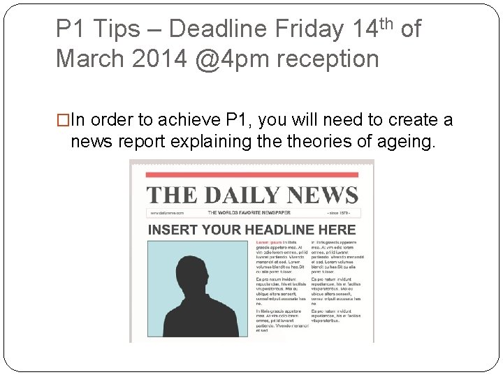 P 1 Tips – Deadline Friday 14 th of March 2014 @4 pm reception