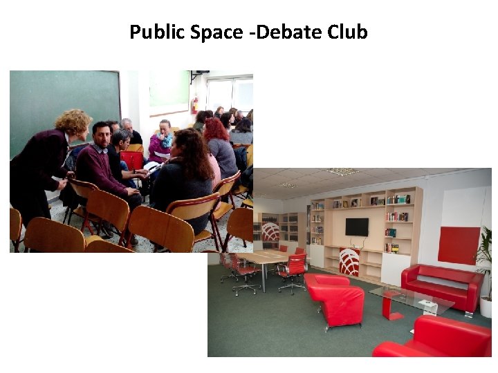 Public Space -Debate Club 