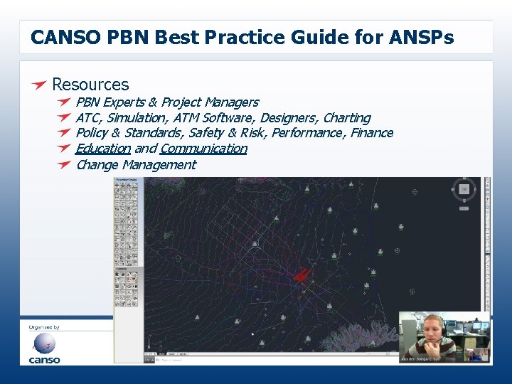 CANSO PBN Best Practice Guide for ANSPs Resources PBN Experts & Project Managers ATC,