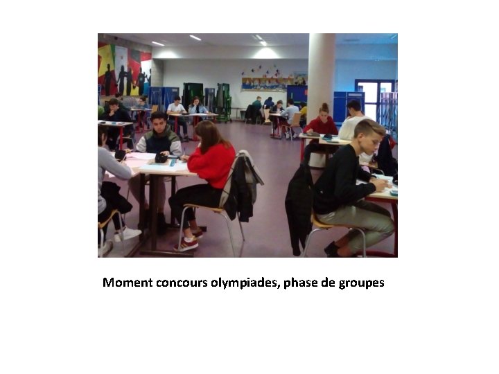 Moment concours olympiades, phase de groupes 