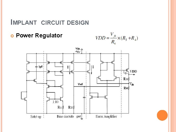 IMPLANT CIRCUIT DESIGN Power Regulator 