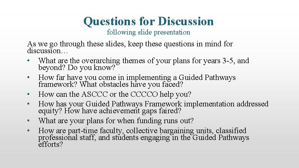 Questions for Discussion following slide presentation As we go through these slides, keep these