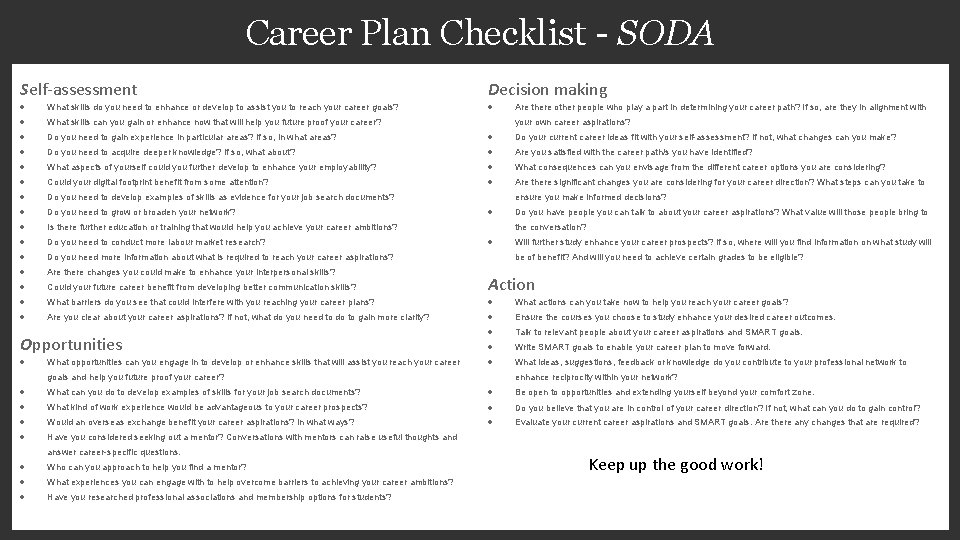 Career Plan Checklist - SODA Self-assessment Decision making What skills do you need to
