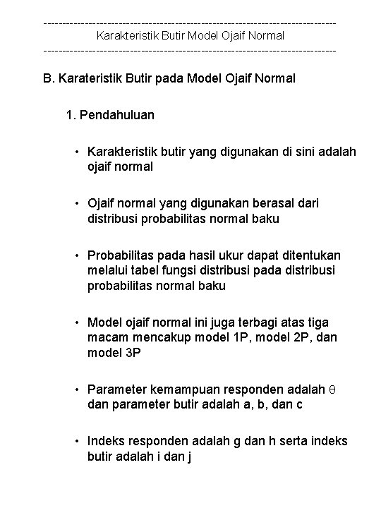 ---------------------------------------Karakteristik Butir Model Ojaif Normal --------------------------------------- B. Karateristik Butir pada Model Ojaif Normal 1.